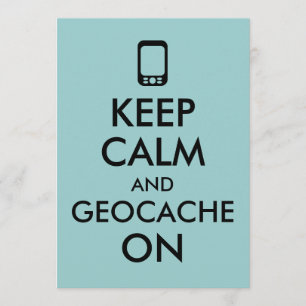 Invitación Mantener la calma y el geocache en el Personalizad