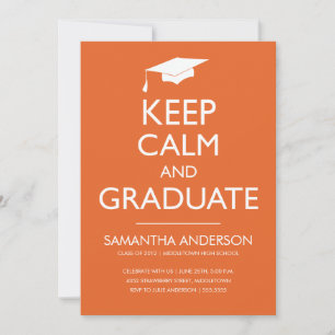 Invitación Mantener la calma y graduar - Naranja