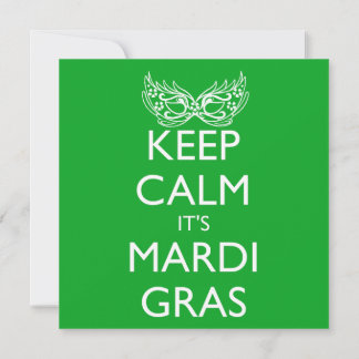 INVITACIÓN MANTENGA CALMA LA TEMPORADA MARDI GRAS