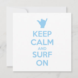 Invitación Mantenga la calma y el surf en