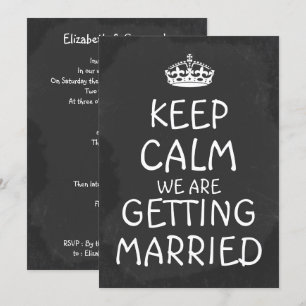 Invitación Mantengan La Calma Estamos Casándonos Con Chalkboa