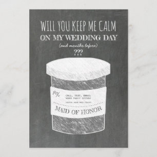 Invitación Mantenme tranquilo, graciosa dama de honor o emple