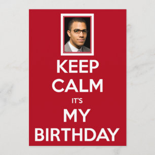 Invitación Mantente tranquilo, es mi cumpleaños