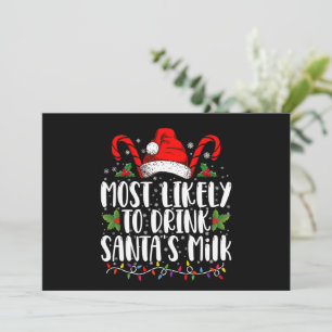 Invitación Más Probable De Beber La Leche De Santa Divertida 