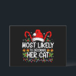 Invitación Más Probable De Decorar A Su Familia De Gatos Con<br><div class="desc">Más Probable De Decorar A Su Familia De Gatos Con Coincidencia Navidad</div>