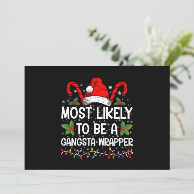 Invitación Más Probable De Ser Un Gangsta Wrapper Navidad Fam (Anverso de pie)