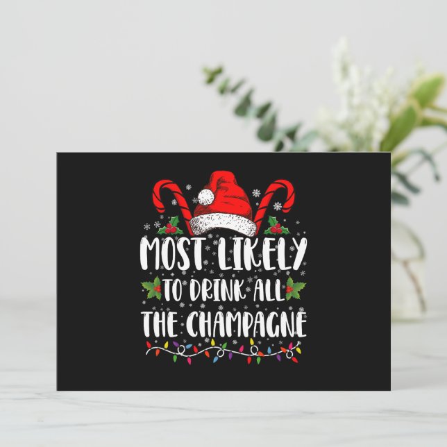 Invitación Más Probable Que Beba Todo El Champán Xmas Drink (Anverso de pie)