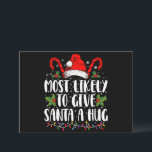 Invitación Más Probable Que Le Dé Un Abrazo A Santa En Navida<br><div class="desc">Más Probable Que Le Dé Un Abrazo A Santa En La Navidad Familiar</div>