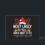 Invitación Más Probable Que Le Diga a Santa Qué Hacer Pareo d<br><div class="desc">Más Probable Que Le Diga a Santa Qué Hacer Pareo de Navidad Familiar</div>