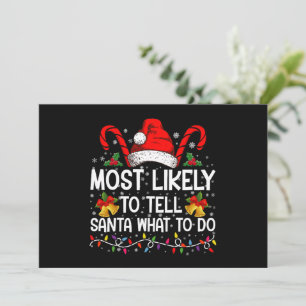 Invitación Más Probable Que Le Diga a Santa Qué Hacer Pareo d