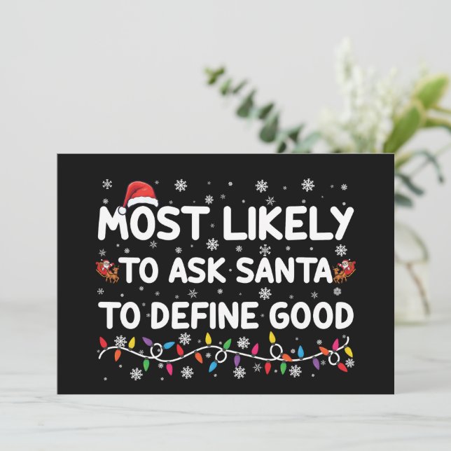 Invitación Más Probable Que Le Pida A Santa Que Defina Una Bu (Anverso de pie)