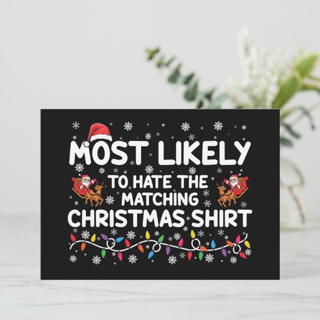 Invitación Más Probable Que Odie Navidad Coincidente  (Anverso de pie)