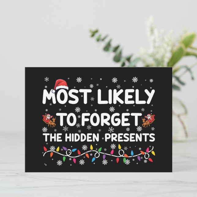 Invitación Más Probable Que Olvide Los Regalos Ocultos Navida (Anverso de pie)