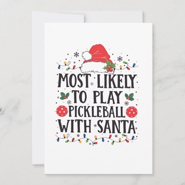 Invitación Más Propenso a Jugar Pickleball con Santa  (Anverso)