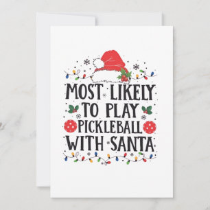 Invitación Más Propenso a Jugar Pickleball con Santa 