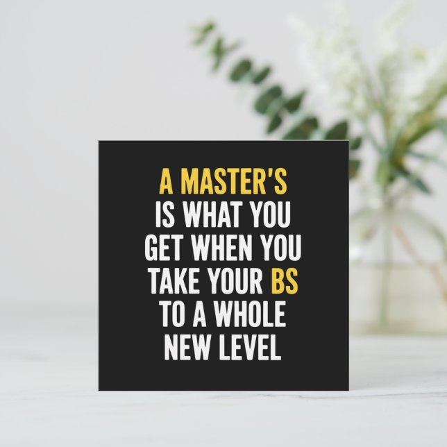 Invitación Masters Degree Graduation Funny Humor Quotes  (Anverso de pie)
