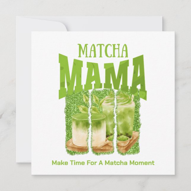 Invitación MATCHA MAMA Green Tea Purpurina Mom Gift Cafecore (Anverso)