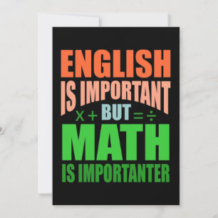 Invitación Math Is Importanter Teacher Mathematic Maths