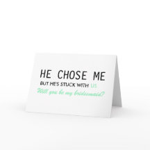 Me eligió a mí, pero está atascado con nosotros