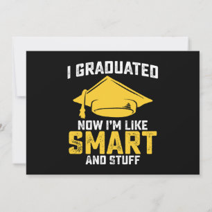 Invitación Me Gradué Ahora Como Una Graduación Inteligente Y 