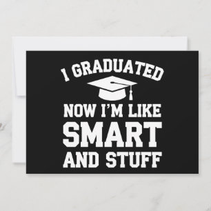 Invitación Me Gradué Ahora Soy Como Inteligente Y Cosas De Gr