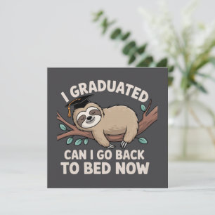 Invitación Me gradué ¿Puedo volver a la cama ahora Perezoso D
