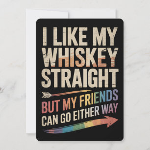 Invitación Me Gusta Directamente Mi Whiskey Pero Mis Amigos L