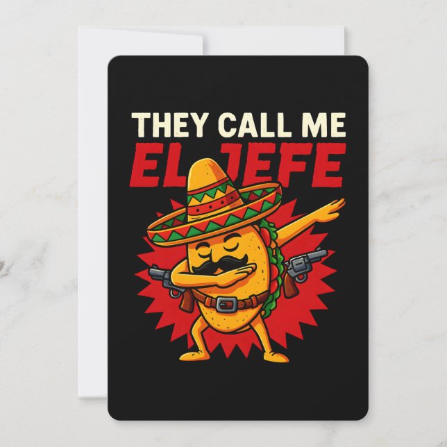 Invitación Me Llaman El Jefe Taco Funny Cinco De Mayo (Anverso)