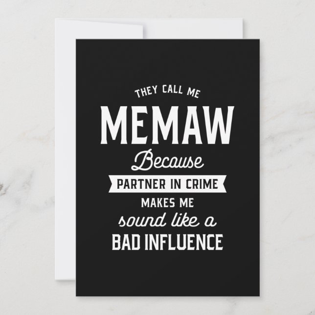 Invitación Me Llaman Memaw Porque Es Socio Del Crimen (Anverso)