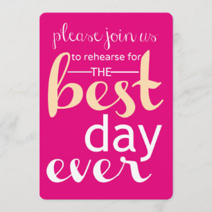 Invitación Mejor Día de Ensayo Boda Invitado - Rosa y Tan