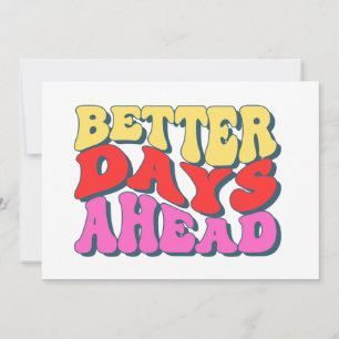 Invitación Mejor días por delante