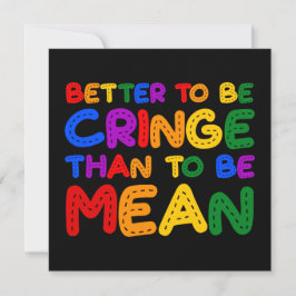 Invitación Mejor ser despectivo que ser mezquino