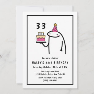 Invitación Meme divertido simple negro y blanco 33 cumpleaños