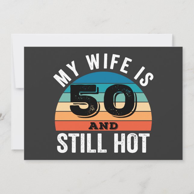 Invitación Mi esposa tiene 50 años y sigue estando buena (Anverso)