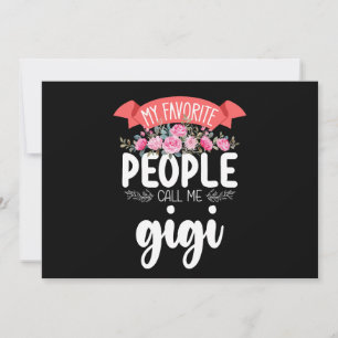 Invitación Mi gente favorita me llama Día de la Madre Gigi