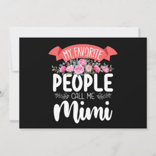 Invitación Mi gente favorita me llama Día de la Madre Mimi