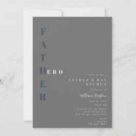 Invitación Mi padre, el día de mi padre héroe