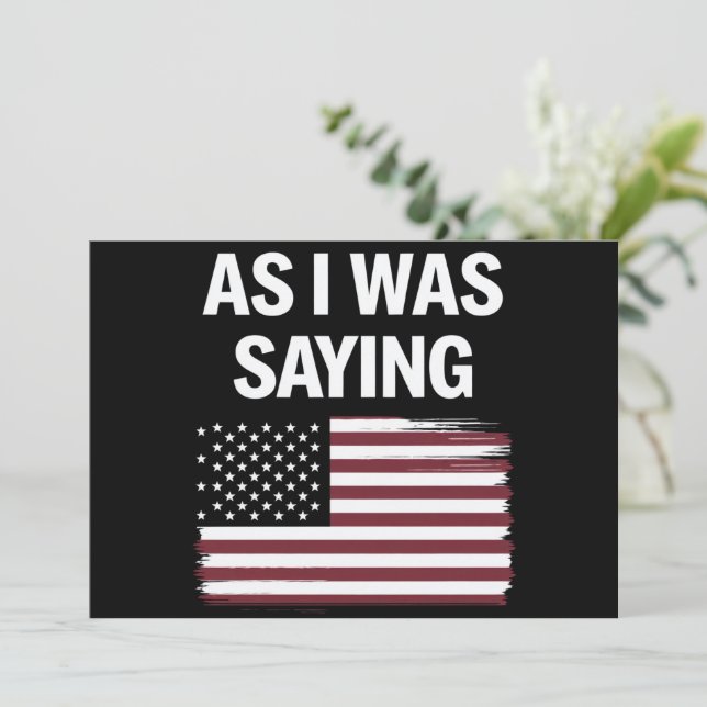 Invitación Mientras Decía Divertido Trump Político 2024 (Anverso de pie)