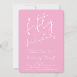 Invitación Minimal Fifty & Fabulous 50th Script Pink Birthday