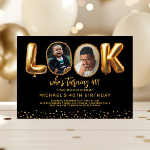 Invitación Mira Quién Cumple 40 Foto de Oro Negro Cuarenta Cu
