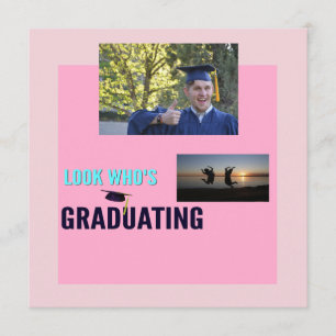Invitación ¡Mira quién se graduó!