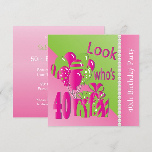 Invitación Mira quién tiene 40 años en rosa - 40 años de invi (Anverso / Reverso)