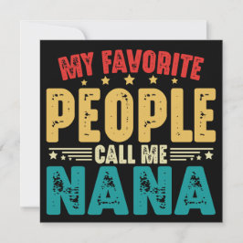 Invitación Mis personas favoritas me llaman Nana el Día de la