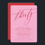 Invitación moda caligráfica minimalista 30.º fiesta rojo rosa<br><div class="desc">por kat massard / WWW.SIMPLYSWEETPAPERIE.COM Me encanta el diseño,  pero me gustaría ver algunos cambios - otro esquema de color,  producto,  agregar una foto o adaptado para una ocasión diferente - no hay preocupaciones simplemente contácteme,  kat@simplysweetPAPERIE.com ¡estoy encantado de ayudar!</div>
