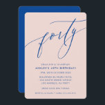 Invitación moda caligráfica minimalista 40.º fiesta azul<br><div class="desc">por kat massard / WWW.SIMPLYSWEETPAPERIE.COM Me encanta el diseño,  pero me gustaría ver algunos cambios - otro esquema de color,  producto,  agregar una foto o adaptado para una ocasión diferente - no hay preocupaciones simplemente contácteme,  kat@simplysweetPAPERIE.com ¡estoy encantado de ayudar!</div>