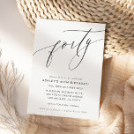 Invitación moda caligráfica minimalista 40 cumpleaños<br><div class="desc">por kat massard / WWW.SIMPLYSWEETPAPERIE.COM Me encanta el diseño,  pero me gustaría ver algunos cambios - otro esquema de color,  producto,  agregar una foto o adaptado para una ocasión diferente - no hay preocupaciones simplemente contácteme,  kat@simplysweetPAPERIE.com ¡estoy encantado de ayudar!</div>