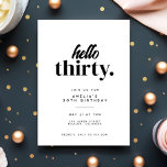 Invitación Moda Moderno Hola Treinta y Treinta Fiesta de Cump<br><div class="desc">Moda Moderno Hola Treinta y Treinta Invitación a la fiesta de cumpleaños</div>