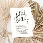 Invitación Moda simple moderna 60 cumpleaños<br><div class="desc">Simple Moda Moderno 60 cumpleaños. Presenta un guión elegante de caligrafía y un diseño de tipografía minimalista.</div>