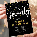 Invitación Modern Black & Gold 70th Birthday Party Invitation<br><div class="desc">Deslumbra a tus invitados incluso antes de que empiece la celebración con nuestras elegantes y modernas invitaciones para la fiesta de cumpleaños número 70. Con un fondo negro de moda, un confetti blanco y dorado brillantes y un guión audaz de "setenta", estas invitaciones ofrecen un toque de elegancia y alegría...</div>