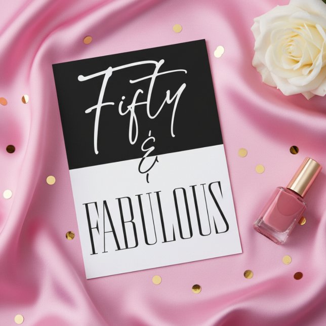 Invitación Modern Black White Fifty & Fabulous Birthday (Subido por el creador)